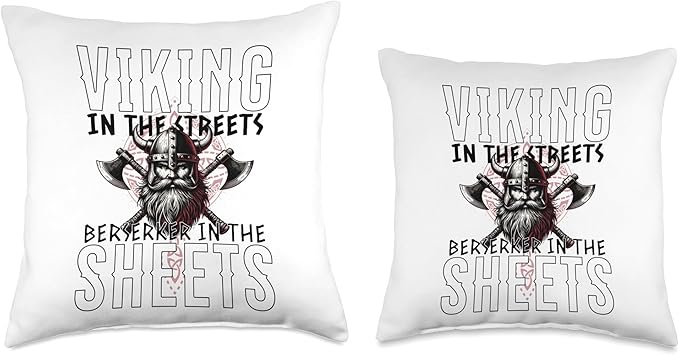 Funny Dad Viking Men Saying Berserker In The Sheets Celtic Throw Pillow