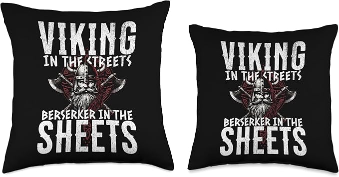 Funny Dad Viking Men Saying Berserker In The Sheets Celtic Throw Pillow