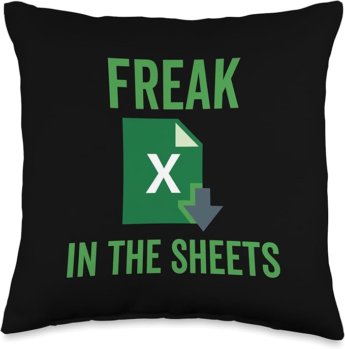 Freak in the Excel Sheets Spreadsheets Funny Computer Joke Throw Pillow