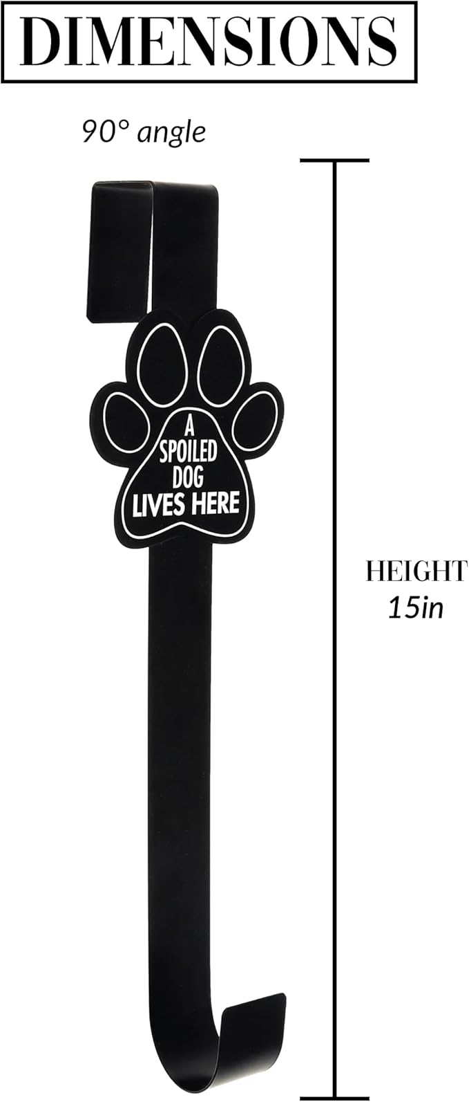Pavilion Gift Company - Spoiled Dog - 15" Over The Door Indoor Outdoor Wreath Holder Decorative Home Decor K9 Doggy Puppy Dog Lover