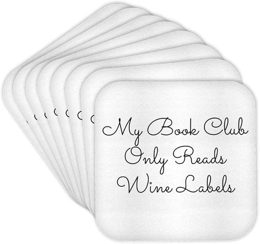 3dRose Soft Coasters - Image of My Book Club Only Reads Wine Labels Quote, Set of 8 (CST_293506_2)