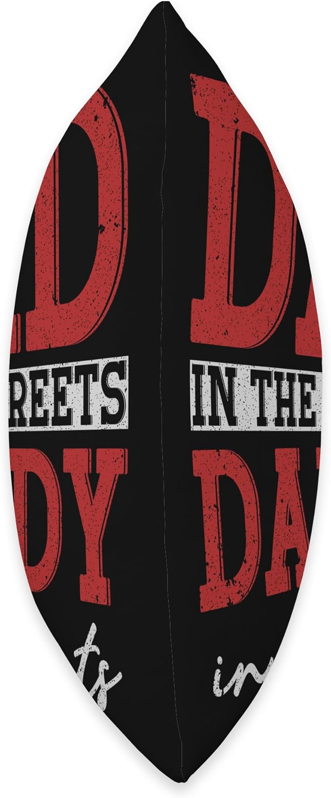 Dad In The Streets Daddy In The Sheets Throw Pillow, 18x18, Multicolor