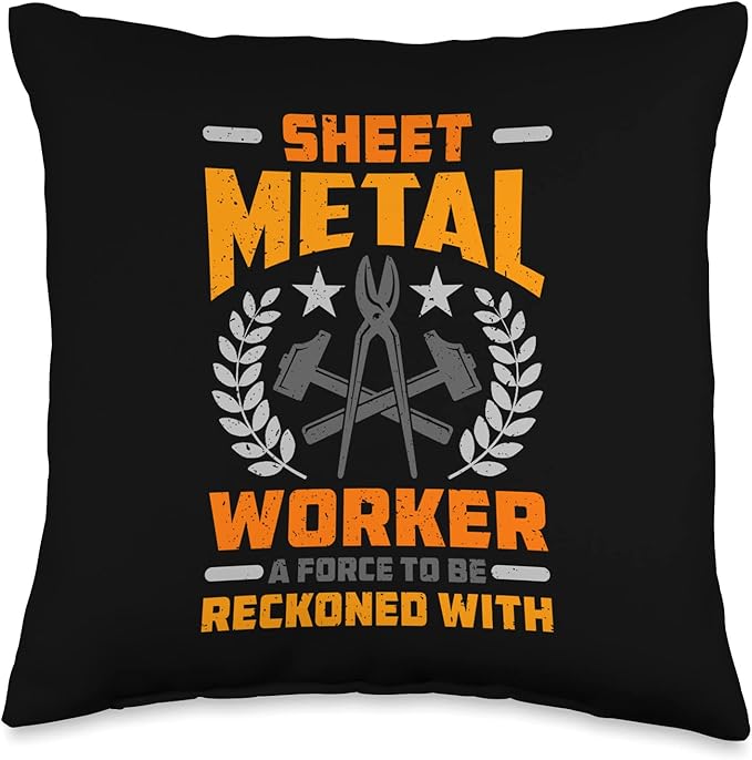 Sheet Metal Worker A Force To Fabricate Sheet Metal Worker Throw Pillow