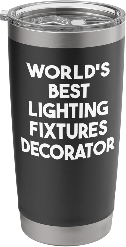 World's Best Lighting Fixtures Decorator Stainless Steel Insulated Tumbler