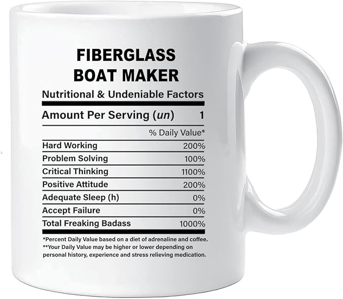 Funny Gift for Fiberglass Boat Maker, Fiberglass Boat Maker Nutrition Mug, Best Fiberglass Boat Maker Gift Ideas, Graduation, Funny Fiberglass Boat Maker Birthday Mug