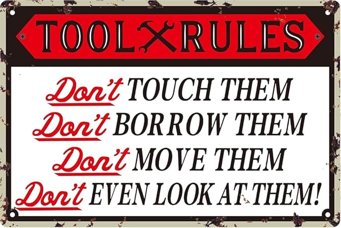 Garage Tool Rule Metal Tin Sign Man Cave Wall Art for Kitchen Garden Bathroom Farm Home Coffee Decor 8"x12"