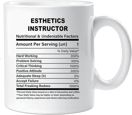 Funny Gift for Esthetics Instructor, Esthetics Instructor Nutrition Mug, Best Esthetics Instructor Gift Ideas, Graduation, Funny Esthetics Instructor Birthday Mug