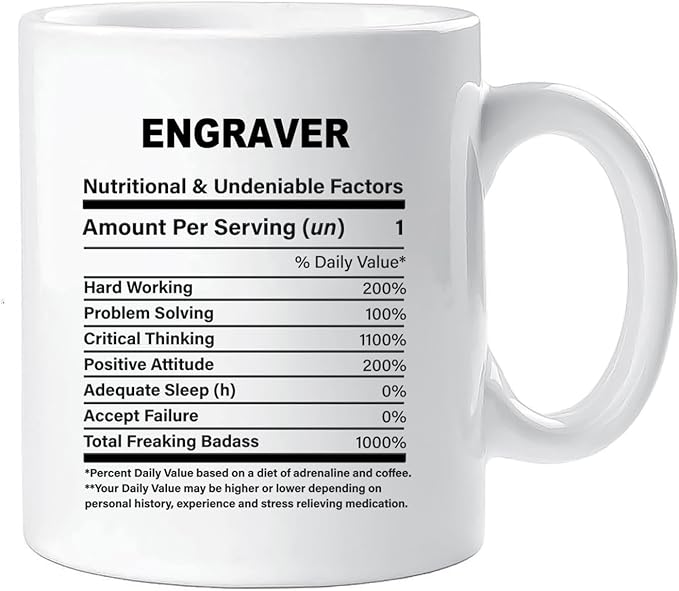 Funny Gift for Engraver, Engraver Nutrition Mug, Best Engraver Gift Ideas, Graduation, Funny Engraver Birthday Mug