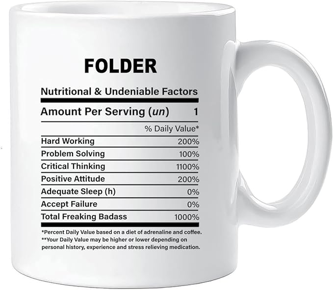 Funny Gift for Folder, Folder Nutrition Mug, Best Folder Gift Ideas, Graduation, Funny Folder Birthday Mug