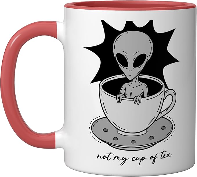 Funny Not My Cup Of Tea Alien Graphic Tee Ceramic Mug, Red/White