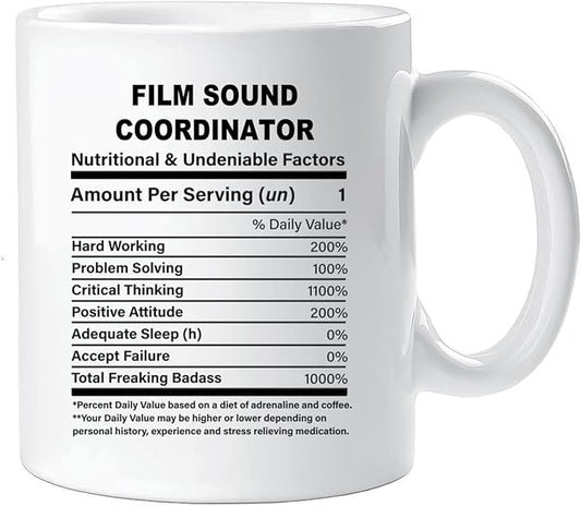 Funny Gift for Film Sound Coordinator, Film Sound Coordinator Nutrition Mug, Best Film Sound Coordinator Gift Ideas, Graduation, Funny Film Sound Coordinator Birthday Mug