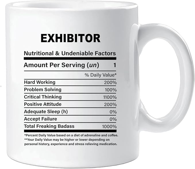 Funny Gift for Exhibitor, Exhibitor Nutrition Mug, Best Exhibitor Gift Ideas, Graduation, Funny Exhibitor Birthday Mug