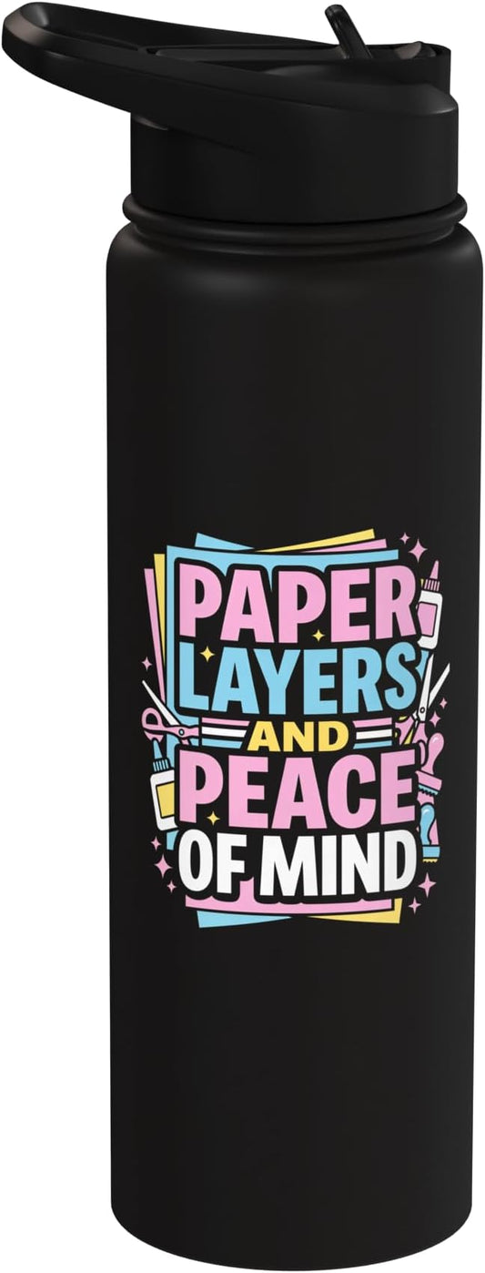 Paper Layers And Peace Of Mind Scrapbooking Stainless Steel Insulated Water Bottle