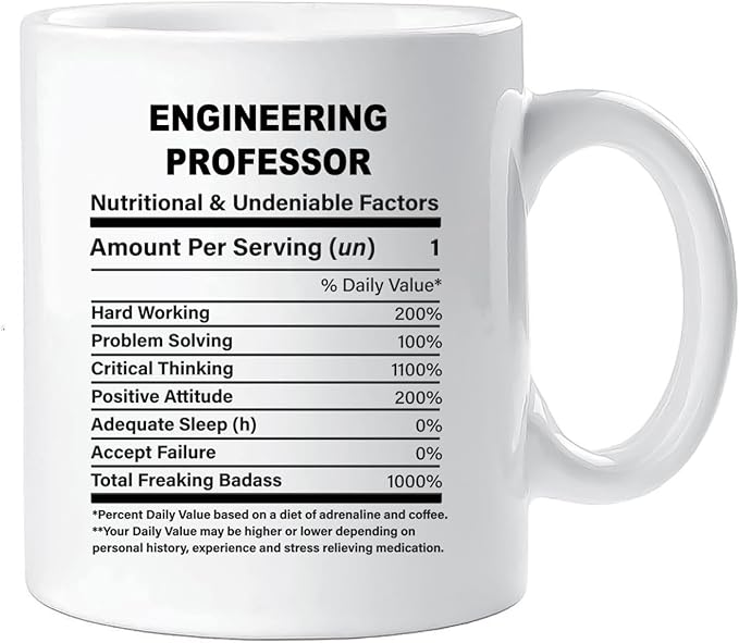 Funny Gift for Engineering Professor, Engineering Professor Nutrition Mug, Best Engineering Professor Gift Ideas, Graduation, Funny Engineering Professor Birthday Mug