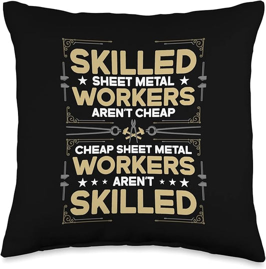 Skilled Sheet Metal Fabricate Products Sheet Metal Worker Throw Pillow