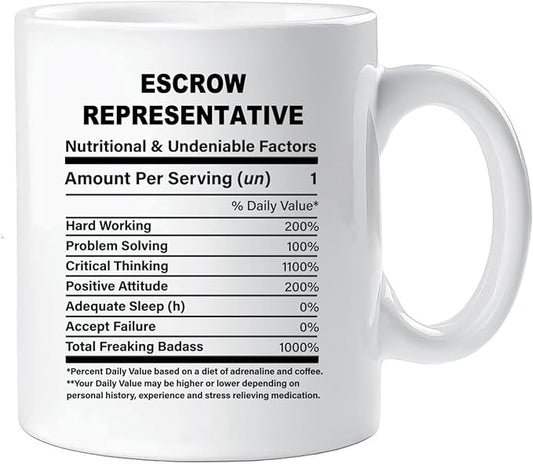 Funny Gift for Escrow Representative, Escrow Representative Nutrition Mug, Best Escrow Representative Gift Ideas, Graduation, Funny Escrow Representative Birthday Mug