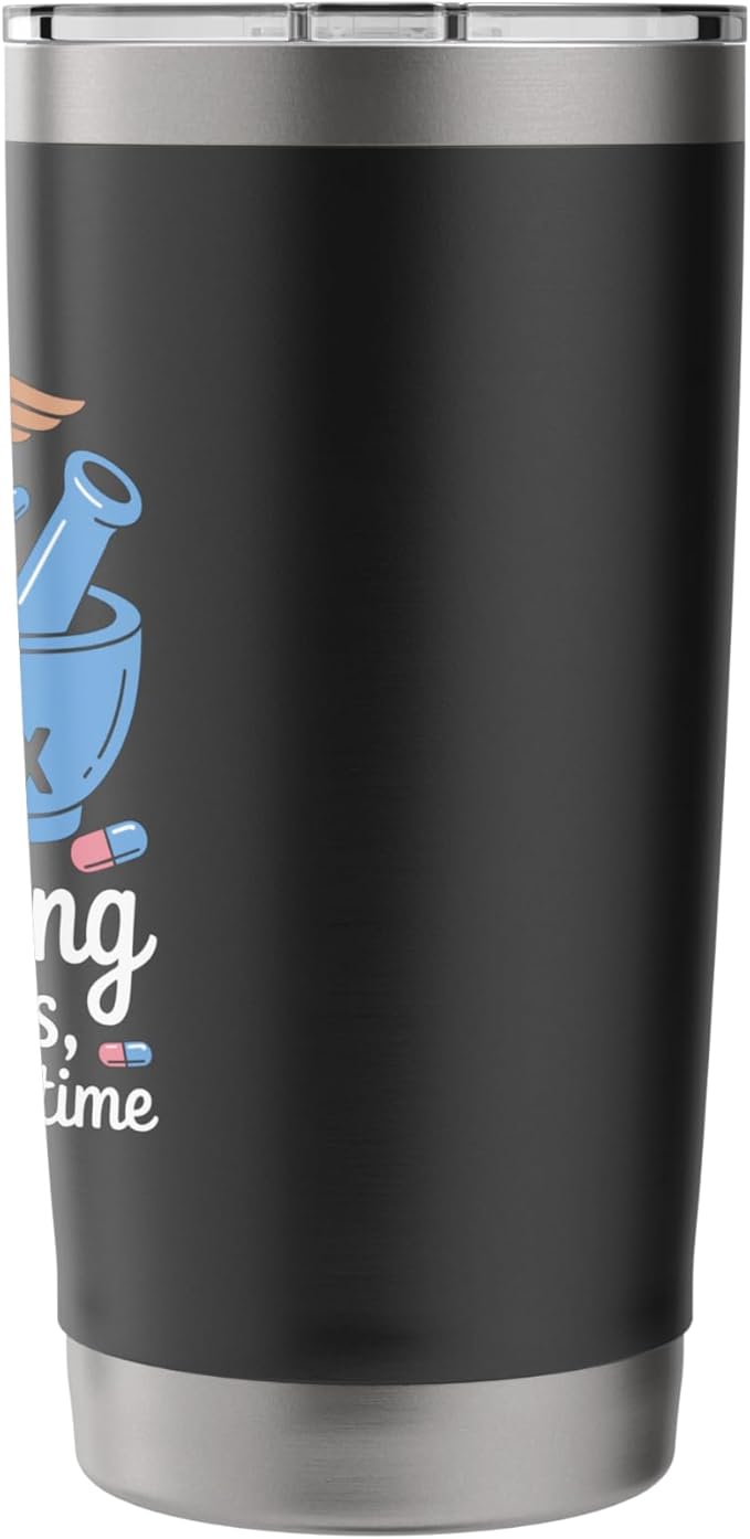 Medicating The Masses One Label At A Time, Pharmacists Tech Stainless Steel Insulated Tumbler
