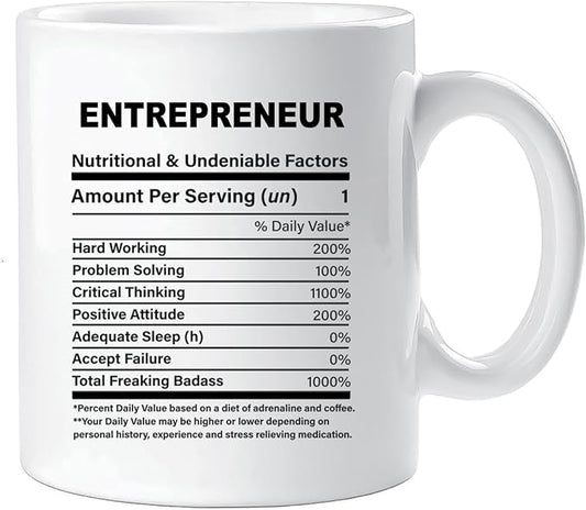 Funny Gift for Entrepreneur, Entrepreneur Nutrition Mug, Best Entrepreneur Gift Ideas, Graduation, Funny Entrepreneur Birthday Mug