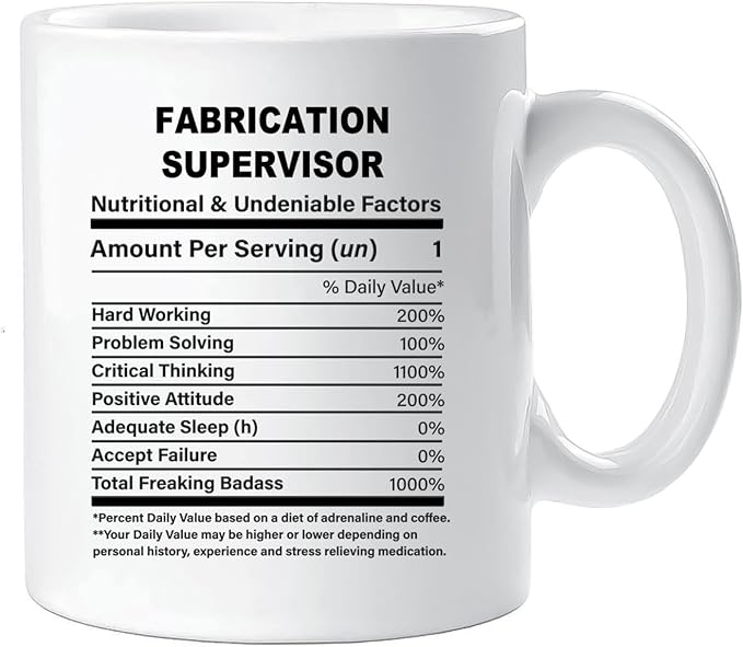 Funny Gift for Fabrication Supervisor, Fabrication Supervisor Nutrition Mug, Best Fabrication Supervisor Gift Ideas, Graduation, Funny Fabrication Supervisor Birthday Mug