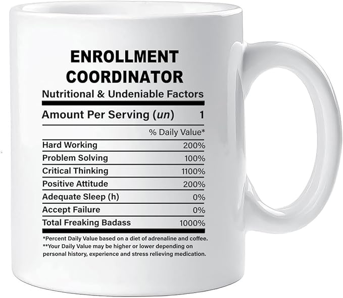 Funny Gift for Enrollment Coordinator, Enrollment Coordinator Nutrition Mug, Best Enrollment Coordinator Gift Ideas, Graduation, Funny Enrollment Coordinator Birthday Mug