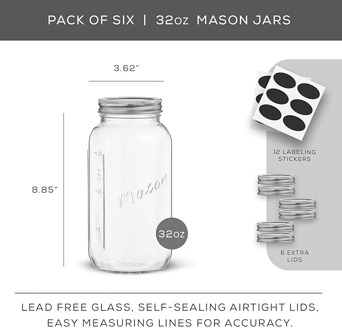 32 Oz Mason Jars With Lids, Labels and Measures! 6-Pack Regular Mouth Mason Jars, Glass Jar with Lid and Band. Airtight Canning Jars, Overnight Oats Jars, Salad Jars, Sourdough Starter Jar