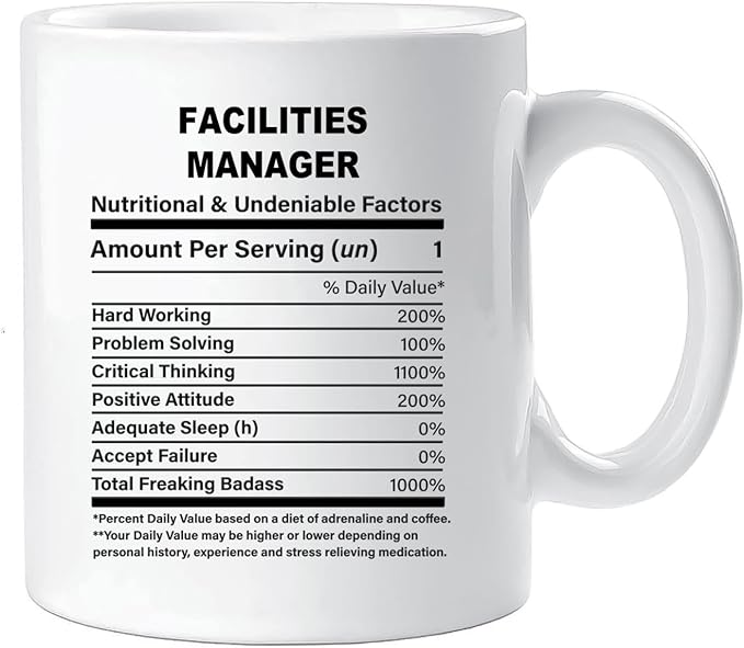 Funny Gift for Facilities Manager, Facilities Manager Nutrition Mug, Best Facilities Manager Gift Ideas, Graduation, Funny Facilities Manager Birthday Mug