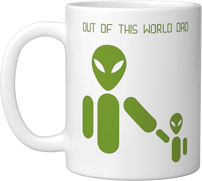 Out of This World Dad (with Space Aliens) Ceramic Mug, White