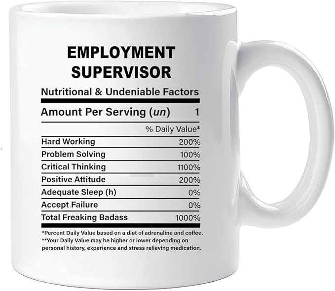 Funny Gift for Employment Supervisor, Employment Supervisor Nutrition Mug, Best Employment Supervisor Gift Ideas, Graduation, Funny Employment Supervisor Birthday Mug