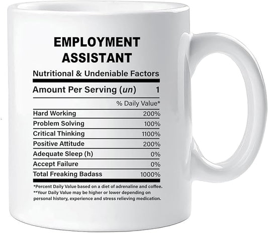 Funny Gift for Employment Assistant, Employment Assistant Nutrition Mug, Best Employment Assistant Gift Ideas, Graduation, Funny Employment Assistant Birthday Mug