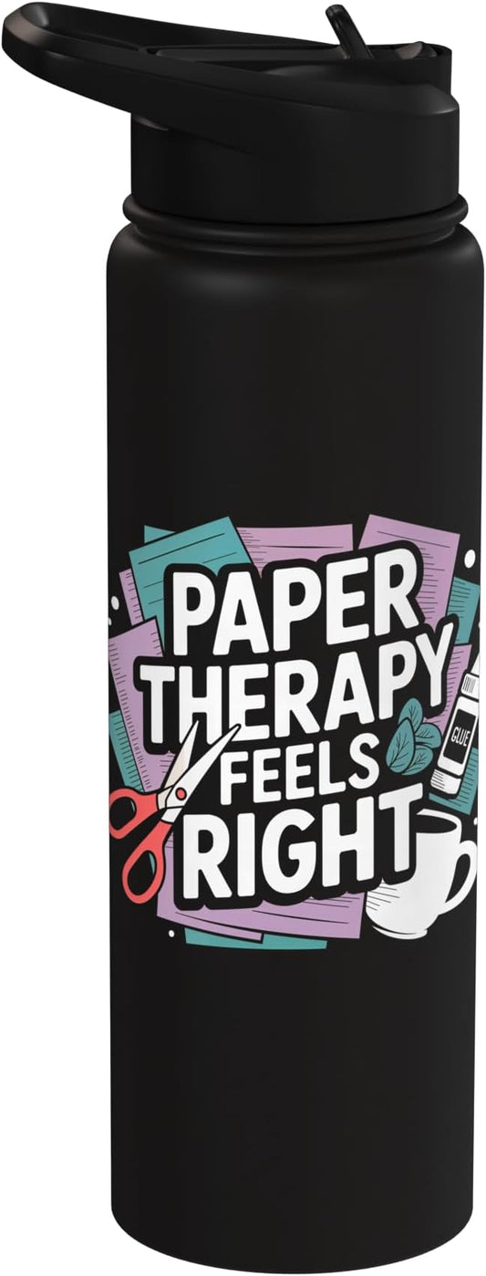 Paper Therapy Feels Right Scrapbooking Stainless Steel Insulated Water Bottle