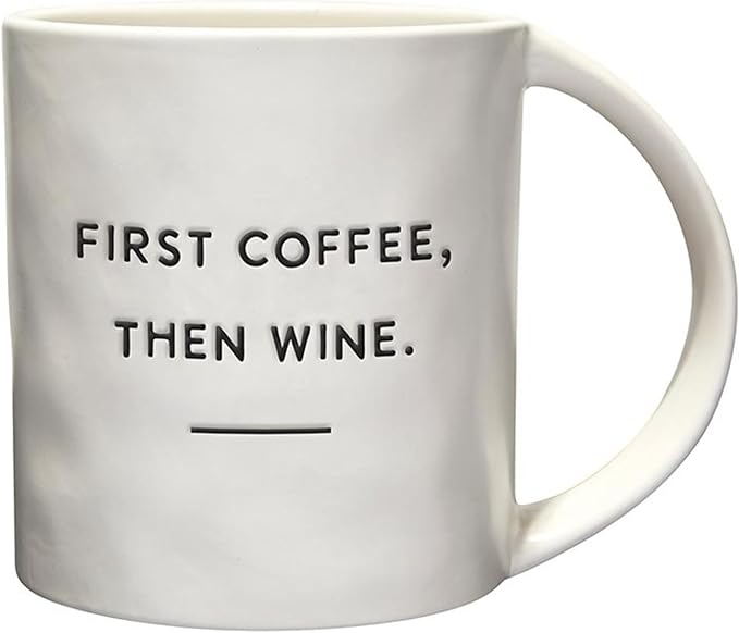 Santa Barbara Design Studio Artisan Ceramic Wide Handle Coffee Mug, 16-Ounce, First Coffee Then Wine