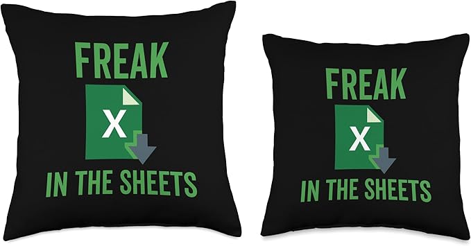 Freak in the Excel Sheets Spreadsheets Funny Computer Joke Throw Pillow