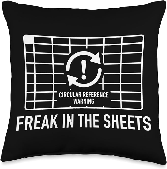 Circular Reference Warning Freak in The Sheets Spreadsheet Throw Pillow
