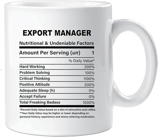 Funny Gift for Export Manager, Export Manager Nutrition Mug, Best Export Manager Gift Ideas, Graduation, Funny Export Manager Birthday Mug