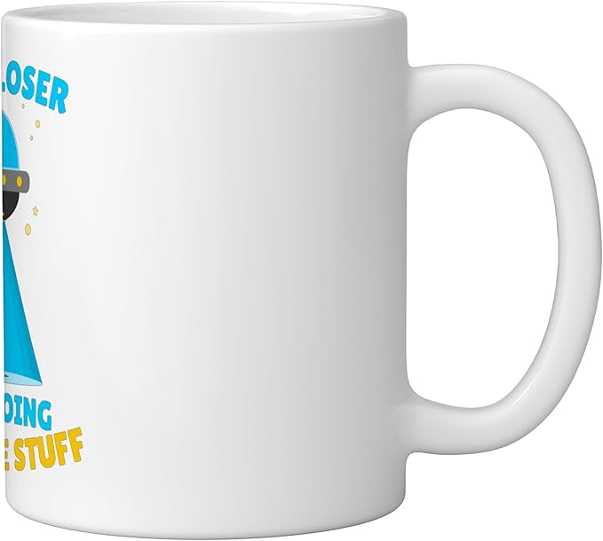 Get in, Loser We're Doing Bunghole Stuff Funny Alien Ceramic Mug, White