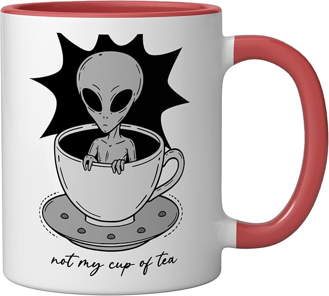 Funny Not My Cup Of Tea Alien Graphic Tee Ceramic Mug, Red/White