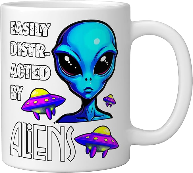 Easily Distracted By Aliens Funny Sci Fi Apparel Design Ceramic Mug, White