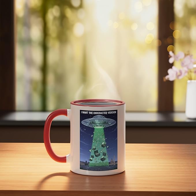 I Want the Unredacted Version UFO Disclosure Alien Files Ceramic Mug, Red/White