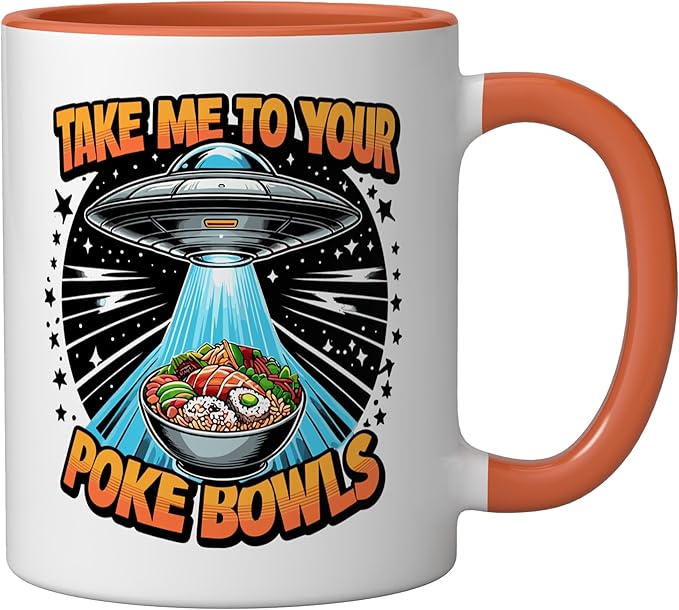 Take Me to Your Poke Bowls Hawaiian Food Funny Poke Bowl Ceramic Mug, Orange/White