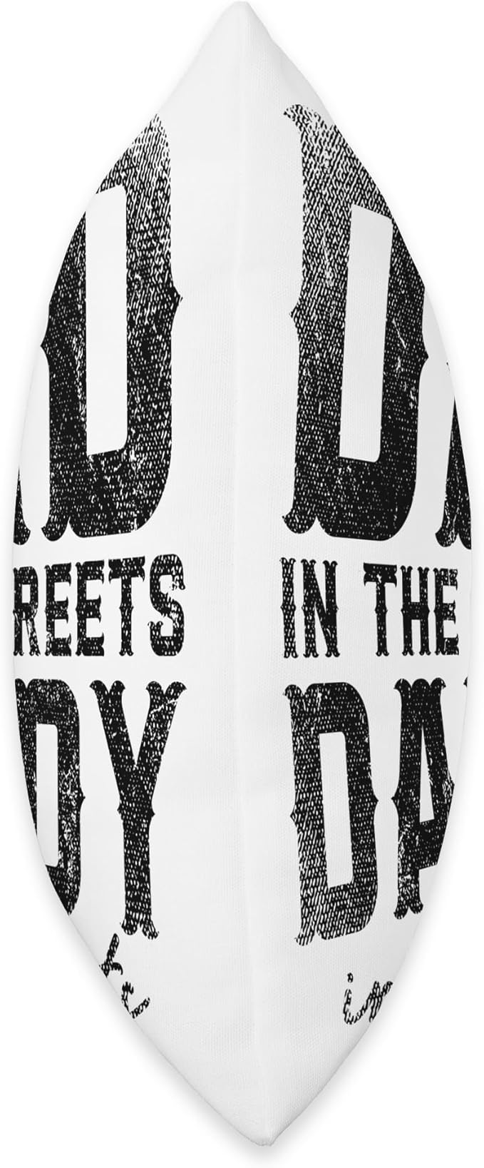 Dad In The Streets Daddy In The Sheets Throw Pillow, 18x18, Multicolor