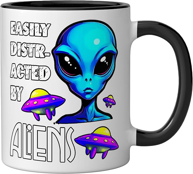 Easily Distracted By Aliens Funny Sci Fi Apparel Design Ceramic Mug, Black/White