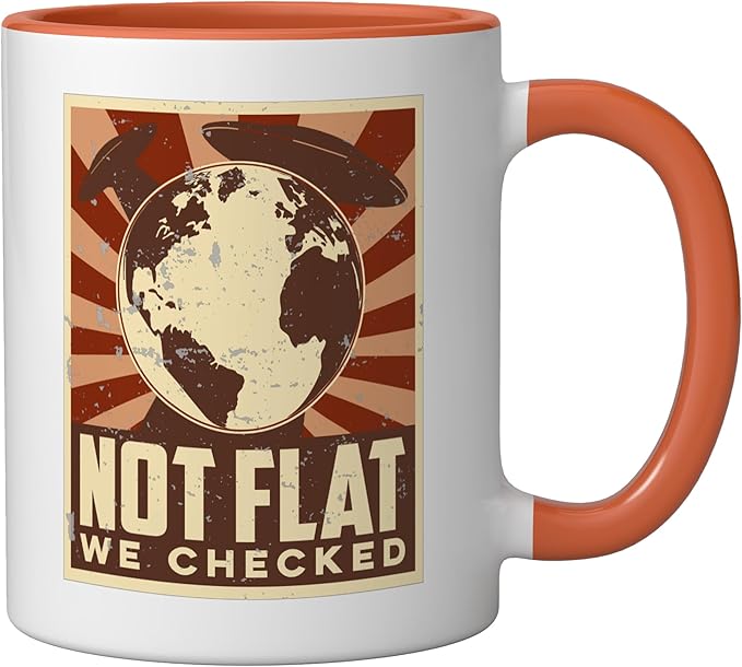 Ufo Alien Not Flat We Checked Ceramic Mug, Orange/White