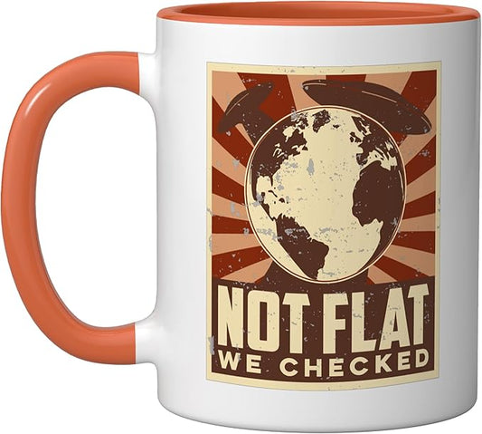 Ufo Alien Not Flat We Checked Ceramic Mug, Orange/White