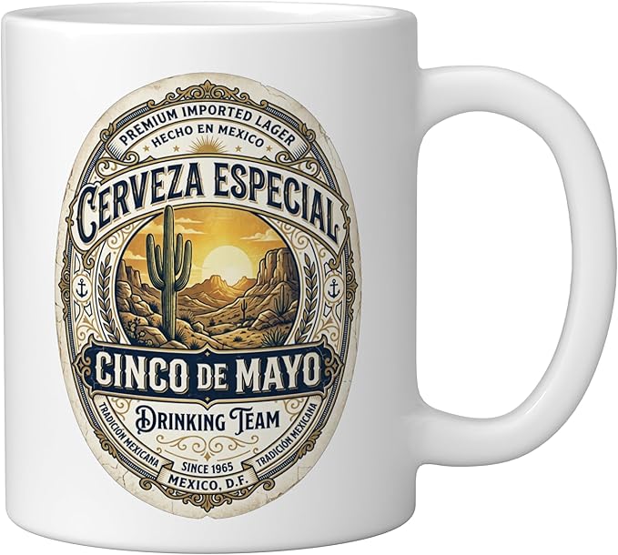 Cinco De Mayo Drinking Team Cerveza Beer Label Ceramic Mug, White