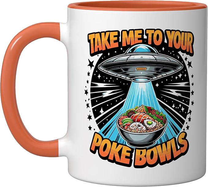 Take Me to Your Poke Bowls Hawaiian Food Funny Poke Bowl Ceramic Mug, Orange/White