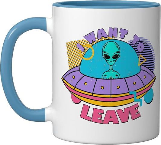 I Want To Leave Funny Alien UFO Retro Graphic Ceramic Mug, Blue/White