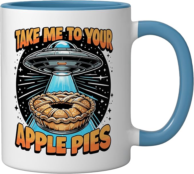 Take Me to Your Apple Pies UFO Abduction Funny Apple Pie Ceramic Mug, Blue/White