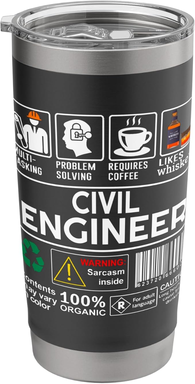 Civil Engineer Job Label Sarcasm Skills Coffee Whiskey Stainless Steel Insulated Tumbler