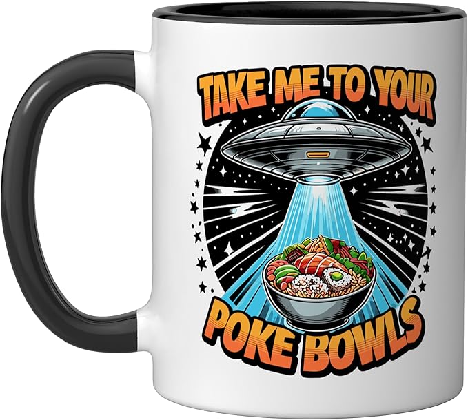 Take Me to Your Poke Bowls Hawaiian Food Funny Poke Bowl Ceramic Mug, Black/White