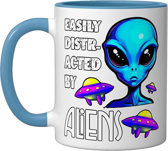 Easily Distracted By Aliens Funny Sci Fi Apparel Design Ceramic Mug, Blue/White